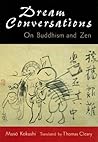 Dream conversations: On Buddhism and Zen