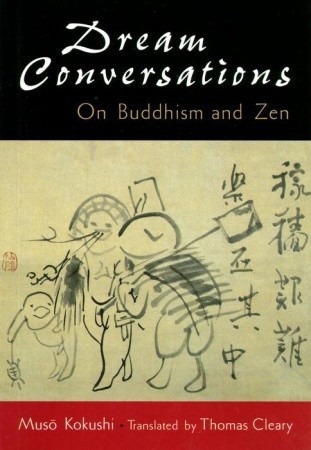 Dream conversations: On Buddhism and Zen