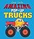Amazing Pop-Up Trucks by Robert Crowther