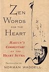 Zen Words for the Heart by Norman Waddell