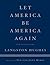 Let America be America Agai...