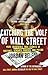 Catching the Wolf of Wall Street by Jordan Belfort