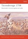 Ticonderoga 1758: Montcalm's Victory Against All Odds