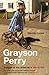 Grayson Perry: Portrait of ...