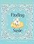 Finding Susie : by Sandra Day O'Connor ; illustrated by Tom Pohrt