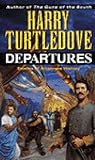 Departures by Harry Turtledove