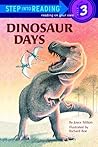 Dinosaur Days (Step into Reading, Step 3)