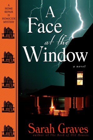 A Face at the Window (Home Repair is Homicide, #12)