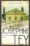 The Franchise Affair by Josephine Tey