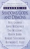 Legends II: Shadows, Gods and Demons (Legends 2, Volume 1of2)