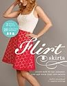 Flirt Skirts by Seryn Potter Flirt Skirts by Seryn Potter