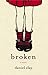 Broken by Daniel   Clay Broken by Daniel   Clay