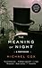 The Meaning of Night by Michael Cox