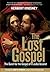 The Lost Gospel: The Quest for the Gospel of Judas Iscariot