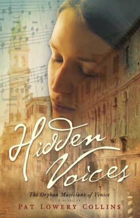 Hidden Voices: The Orphan Musicians of Venice (Hardcover)