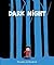 Dark Night