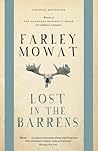 Lost in the Barrens by Farley Mowat