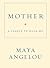 Mother: A Cradle to Hold Me