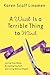 A Waist Is a Terrible Thing to Mind by Karen Scalf Linamen