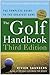The Golf Handbook: The Comp...