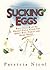 Sucking Eggs: What Your Wartime Granny Could Teach You About Diet, Thrift & Going Green