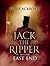 Jack the Ripper and the East End by Alex Werner