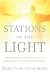 Stations of the Light: Rene...