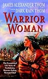 Warrior Woman: Th...