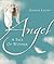 Angel: A Tale of Wonder