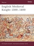 English Medieval Knight 1300–1400
