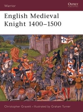 English Medieval Knight 1400–1500 (Osprey Warrior #35)