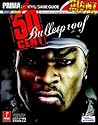 50 Cent: Bulletproof (Prima Official Game Guide) 50 Cent: Bulletproof (Prima Official Game Guide)