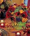 Table Flowers: Innovative Floral Designs for Entertaining