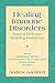 Healing Immune Disorders: N...