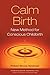 Calm Birth: New Method for ...