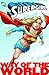 Supergirl: Way of the World