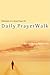 Daily PrayerWalk by Janet Holm McHenry