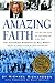 Amazing Faith by Michael Richardson