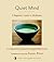 Quiet Mind: A Beginner's Gu...