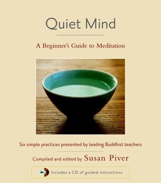 Quiet Mind: A Beginner's Guide to Meditation (Paperback)