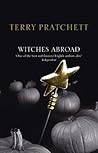 Witches Abroad by Terry Pratchett Witches Abroad by Terry Pratchett