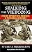 Stalking the Vietcong: Insi...