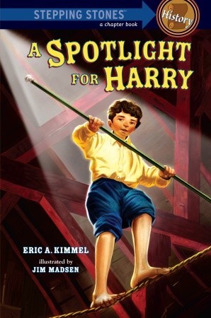 A Spotlight for Harry (A Stepping Stone Book)