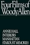 Four Films: Annie Hall/Interiors/Manhattan/Stardust Memories Four Films: Annie Hall/Interiors/Manhattan/Stardust Memories