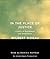 In the Place of Justice: A Story of Punishment and Deliverance