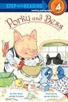 Porky and Bess by Ellen Weiss