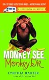 Monkey See, Monkey Die (Reigning Cats & Dogs Mystery, #7)