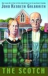 The Scotch by John Kenneth Galbraith
