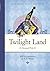 Twilight Land