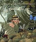 One Beetle Too Many: The Extraordinary Adventures of Charles Darwin